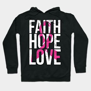 Faith Hope Love Breast Cancer Awareness Hoodie